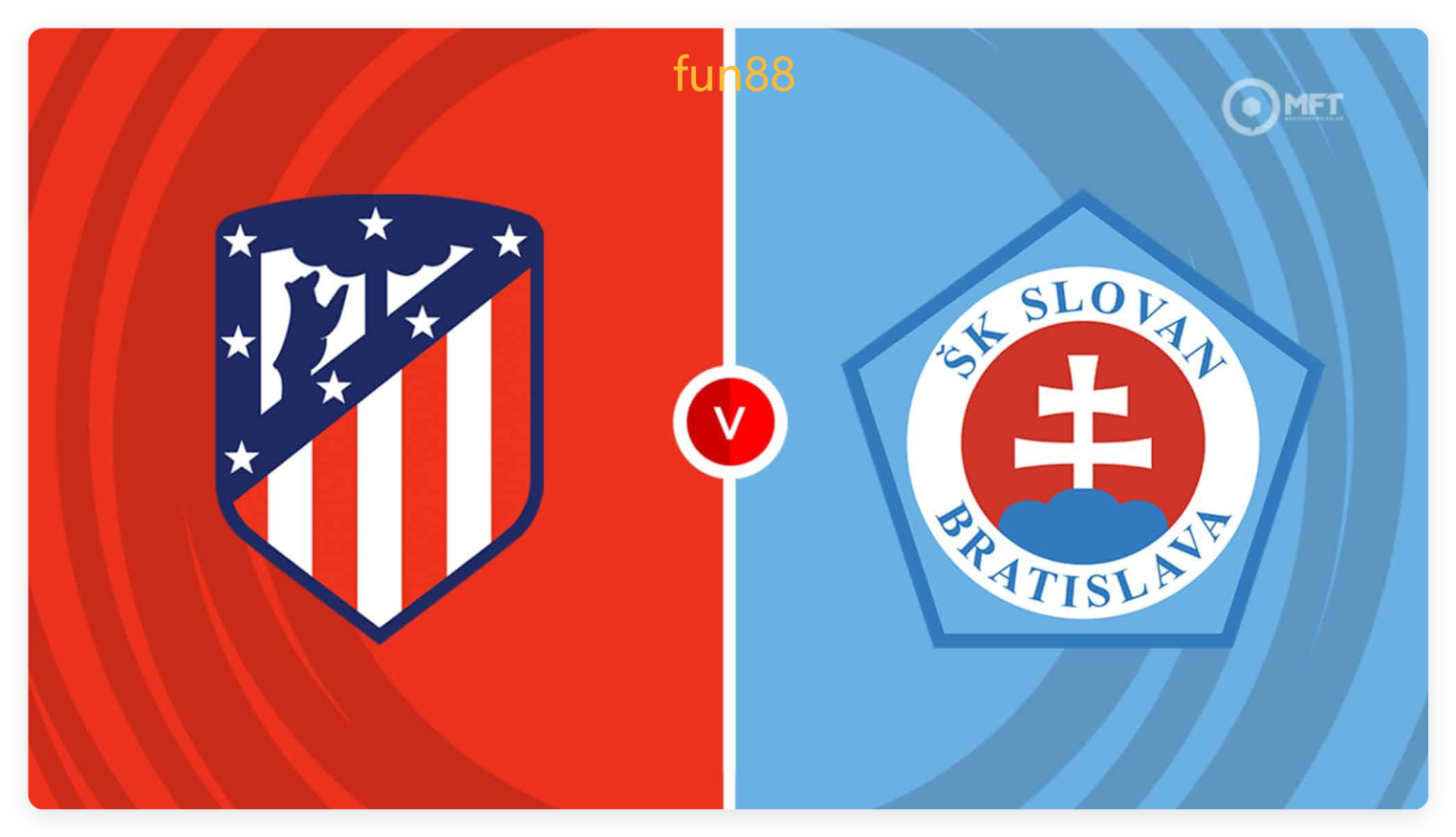 Atlético Madrid và CLB Slovan Bratislava